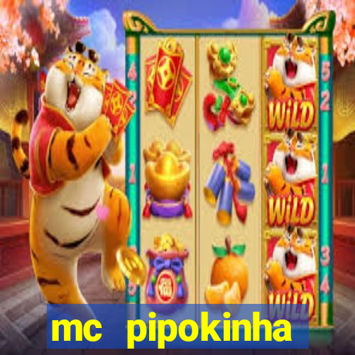 mc pipokinha privacy videos